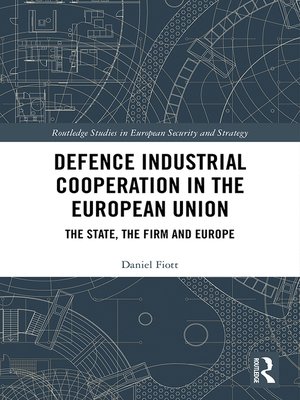 cover image of Defence Industrial Cooperation in the European Union